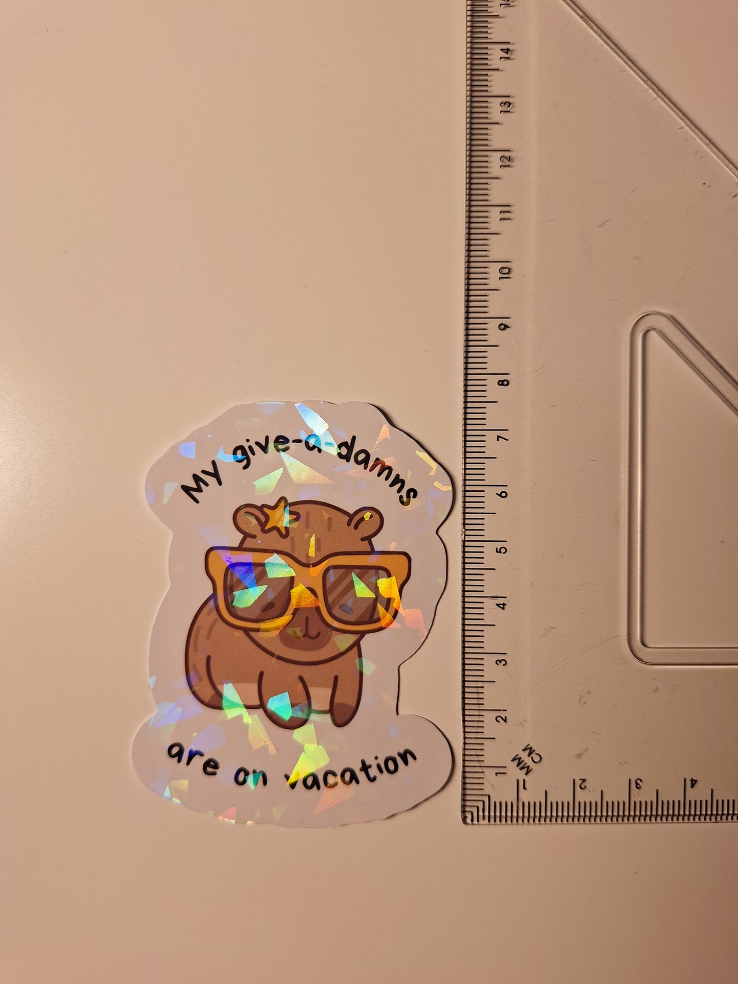 My give a damns are on vacation