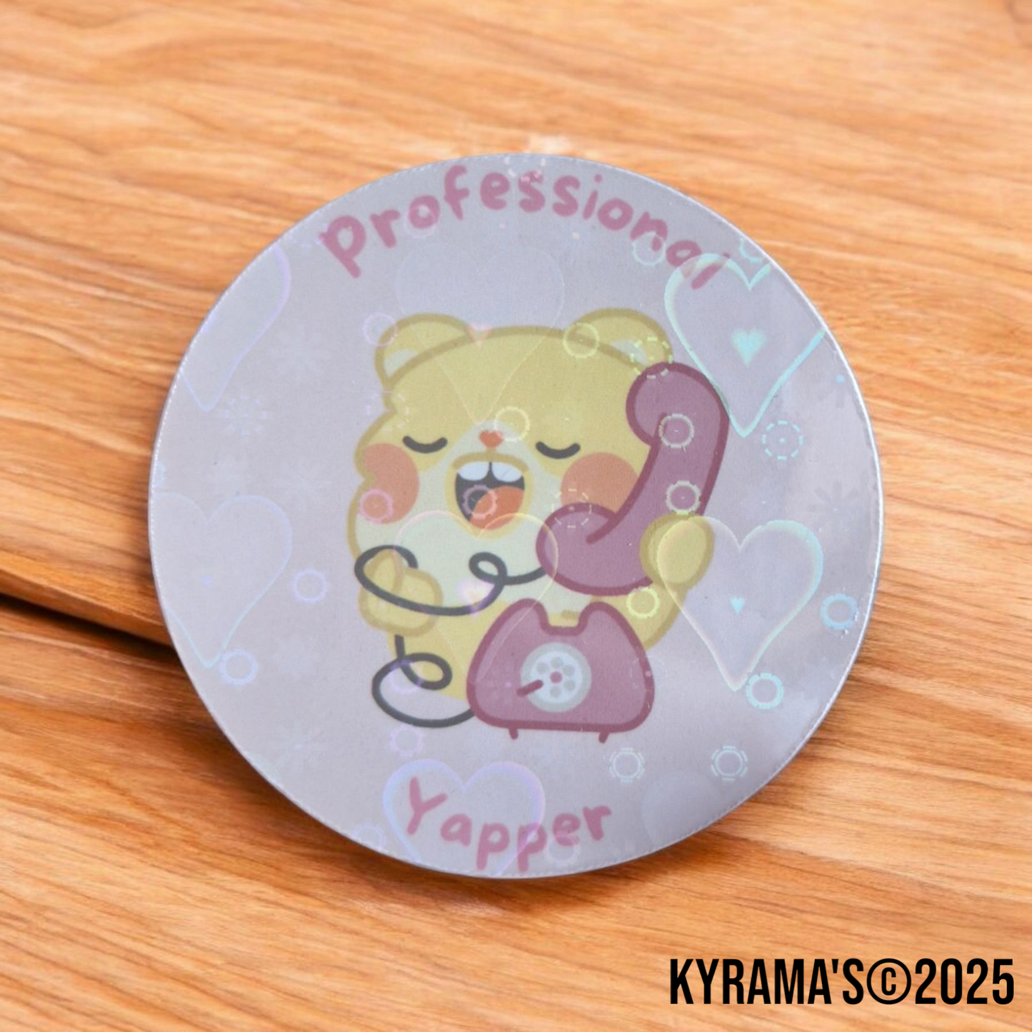 Professional yapper